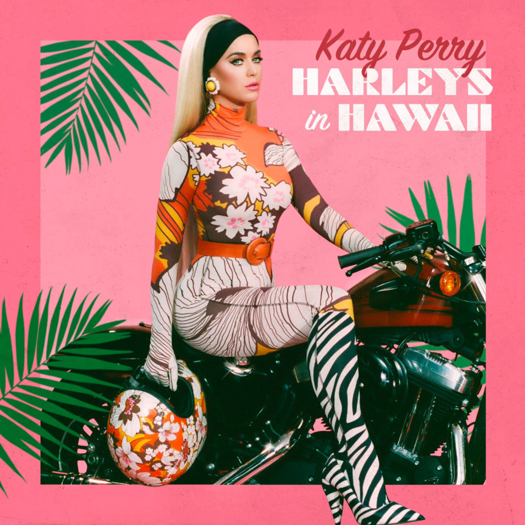 Harleys In Hawaii Katy Perry