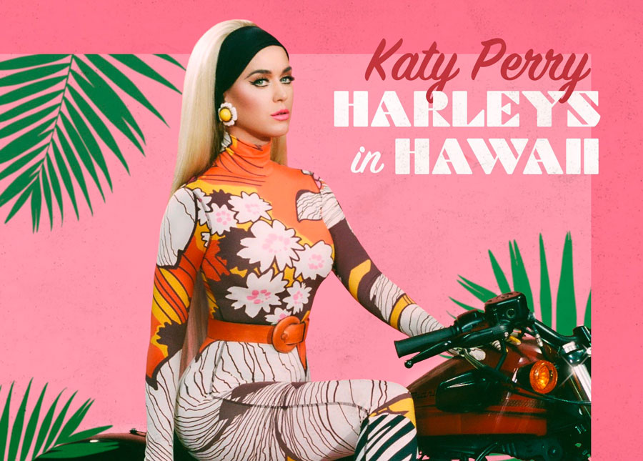 Harleys in Hawaii': todos sobre el nuevo 'single' de Katy Perry - aMENzing